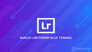 rumus lightroom blue