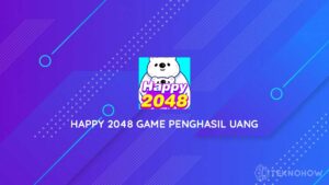 Happy 2048 Game Penghasil Uang