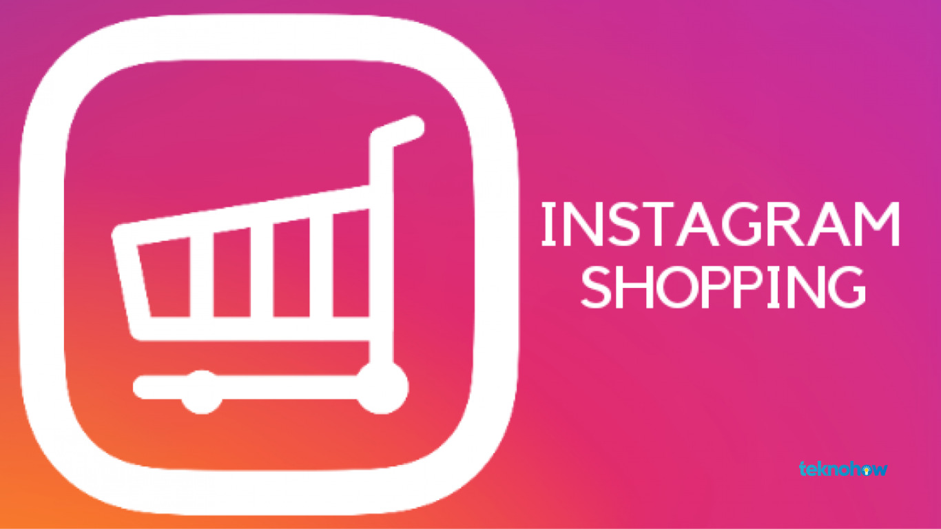 Syarat Mengaktifkan Instagram Shop Sebutan Instagram Shop